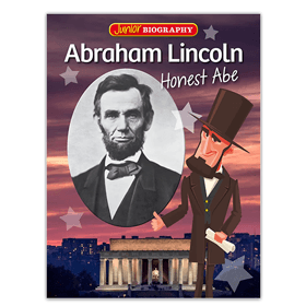 Abraham Lincoln biography for kids